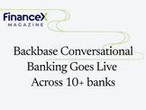 Backbase Conversational Banking Goes Live Across 10+ Banks