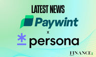 KYC Infrastructure Takes Centre Stage as Paywint Taps Persona to Secure Cross-Border Onboarding in 200+ Markets