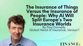 The Insurance of Things Versus the Insurance of People: Why AI Will Split Europe’s Two Insurance Worlds