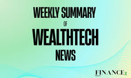The WealthTech100 Drops, AI Advisors Surge, and Tokenised Finance Gets a $50M Liquidity Boost