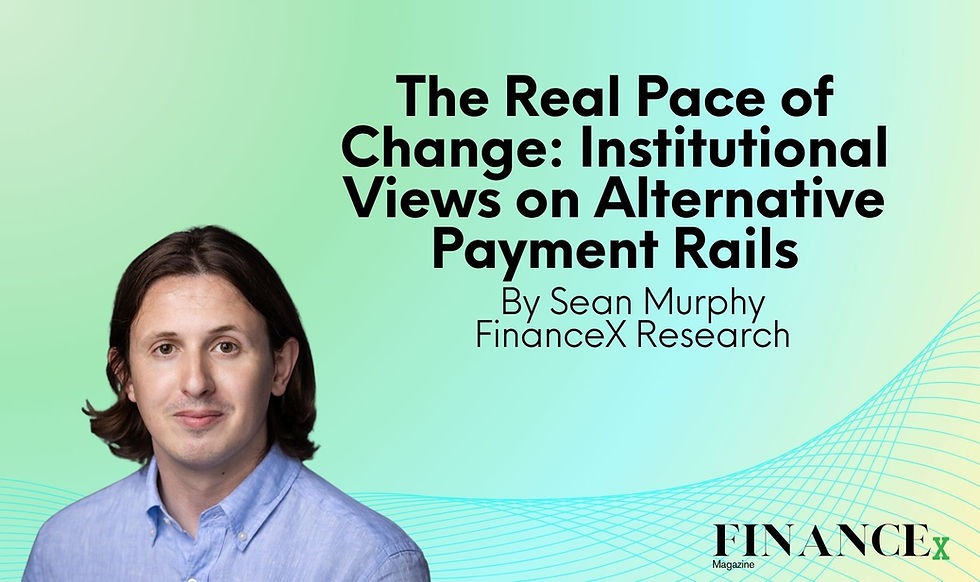 The Real Pace of Change: Institutional Views on Alternative Payment Rails