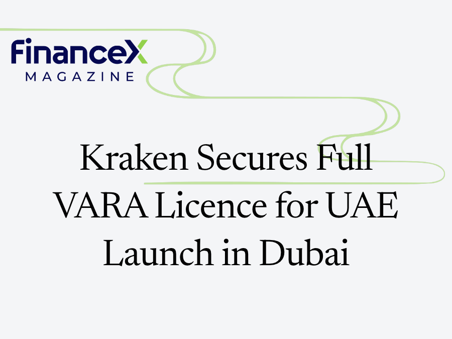 Kraken Secures Full VARA Licence for UAE Launch in Dubai