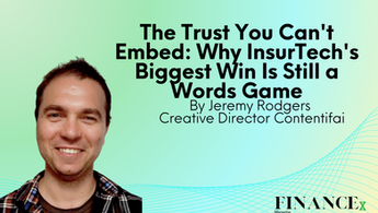 The Trust You Can't Embed: Why InsurTech's Biggest Win Is Still a Words Game