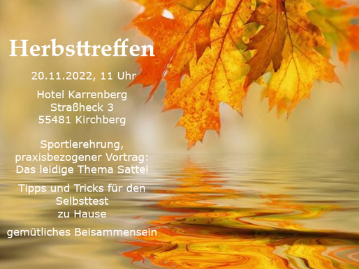 Herbsttreffen am Sonntag, den 20.11.2022 im Hotel Karrenberg, 55481 Kirchberg - ACHTUNG ORTSWECHSEL!