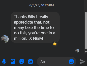 Dark-mode chat screenshot with a message saying Thanks Billy... you’re one in a million. X N&M and a thumbs-up reaction.