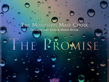 Mississippi Mass Choir Announces Release of New Single, "The Promise"