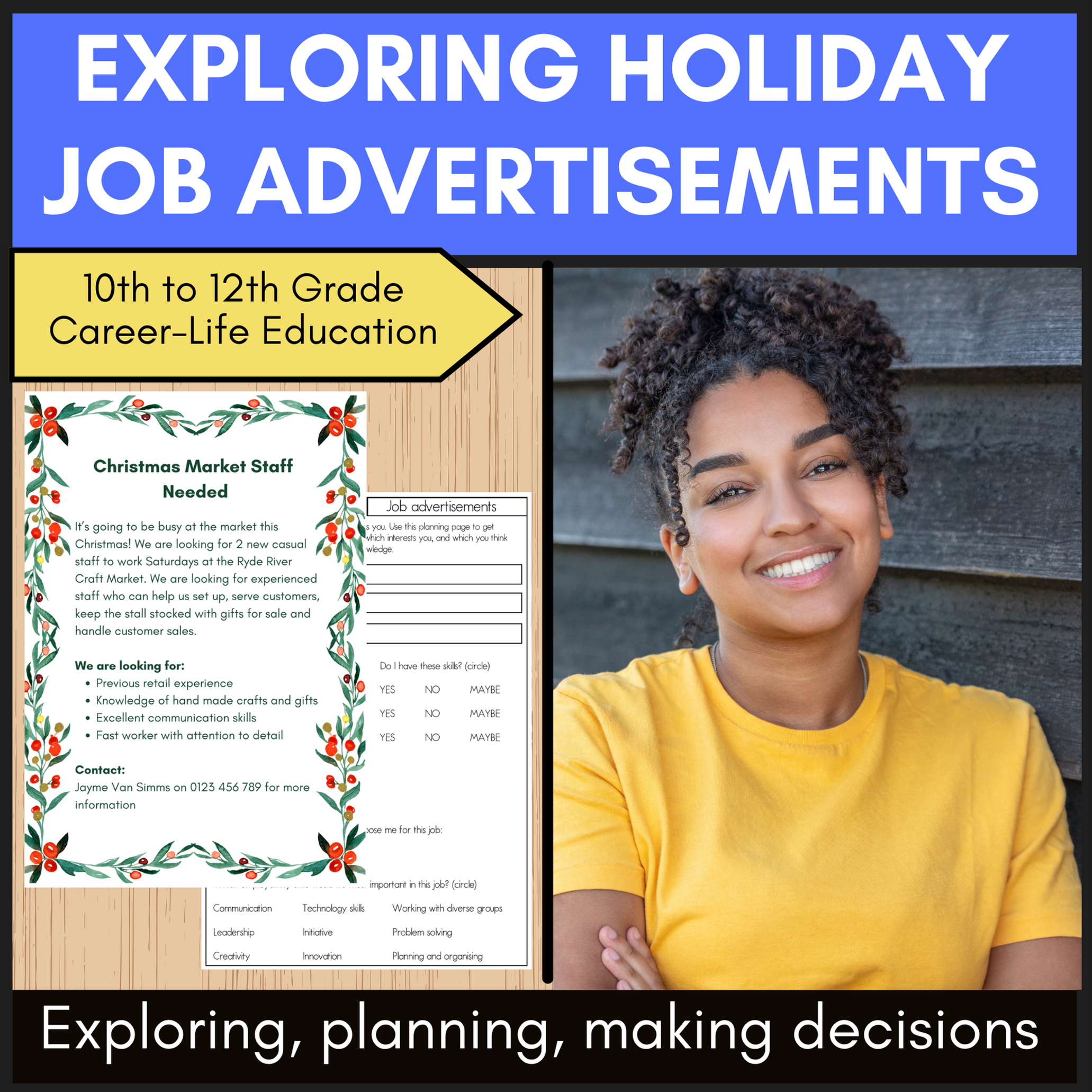 Holiday job advertisements and job applications for future careers