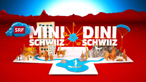 Mini Schwiiz, dini Schwiiz