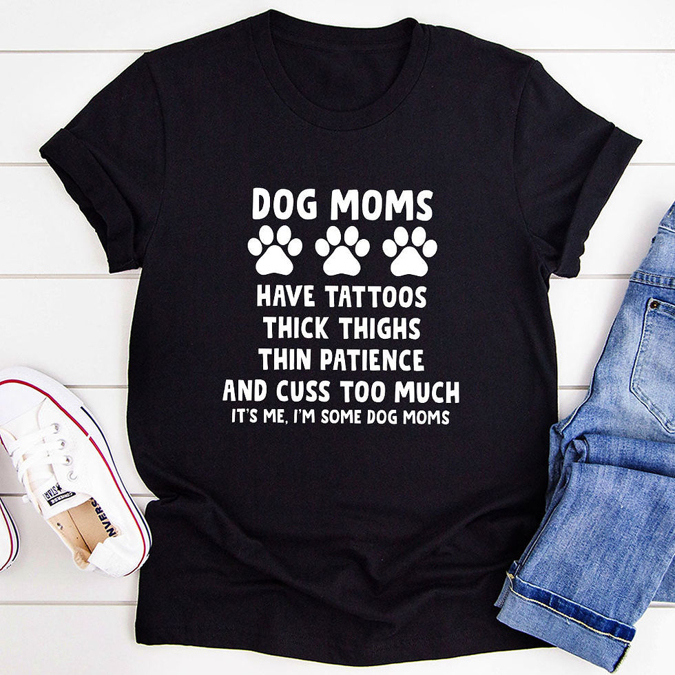 Dog Moms T-Shirt - Pet Lover - Mother's Day