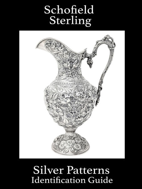 Schofield Sterling Silver Flatware and Hollowware Patterns Guide