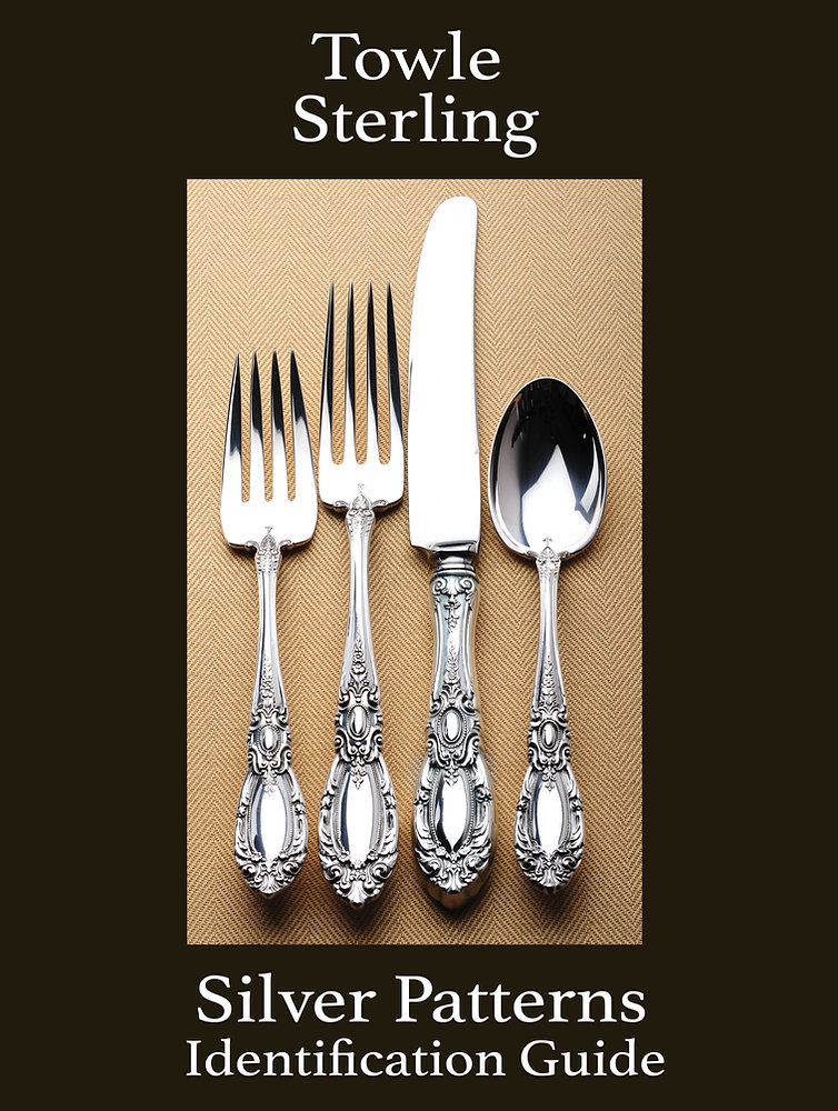 Silverware Pattern Names Towle Sterling Silver Flatware Patterns Identification Guide