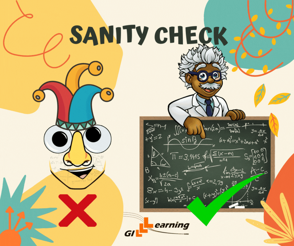Don't be a fool: learn how to sanity-check your exam answers with Gill Learning.
