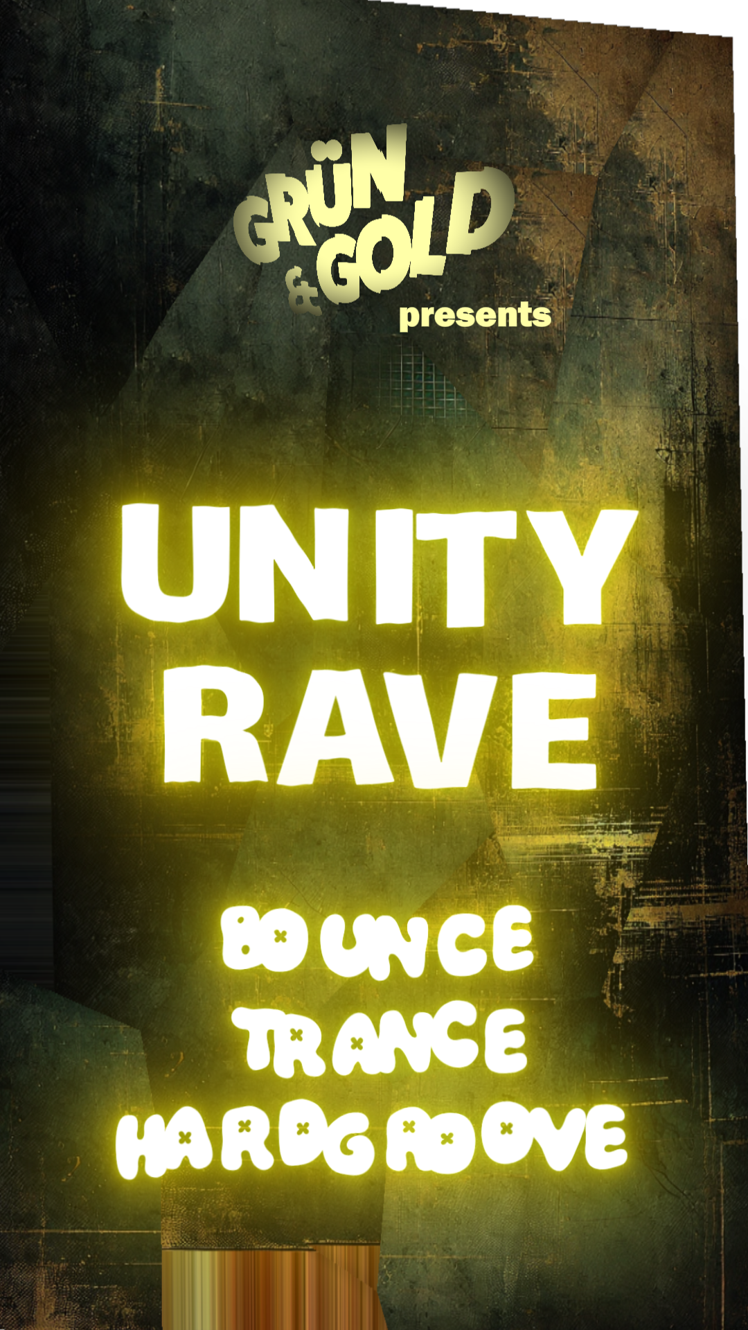 Grün&Gold presents: UNITY RAVE – Grün & Gold, 03.10.2026