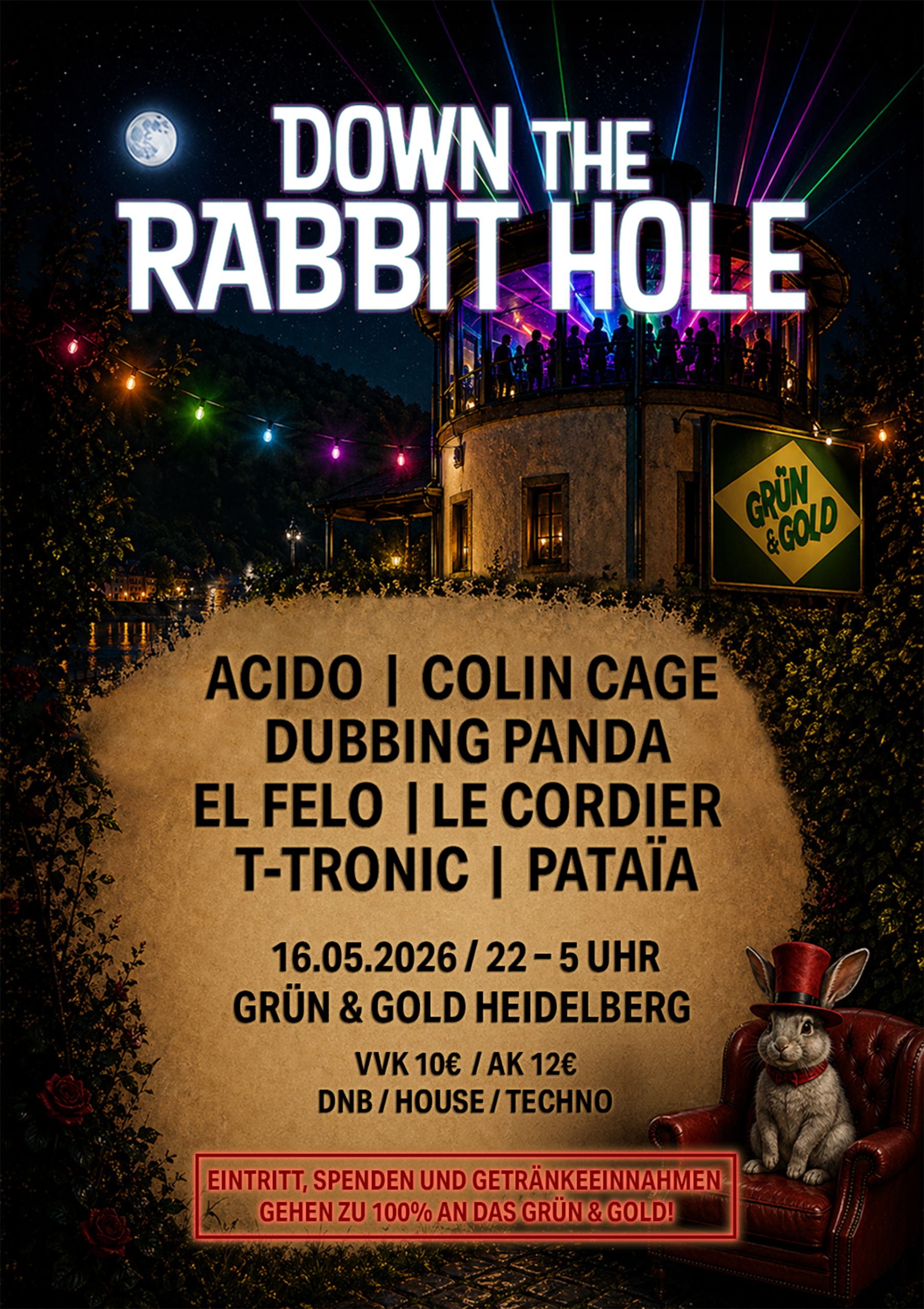 DOWN THE RABBIT HOLE – Grün & Gold, 16.05.2026