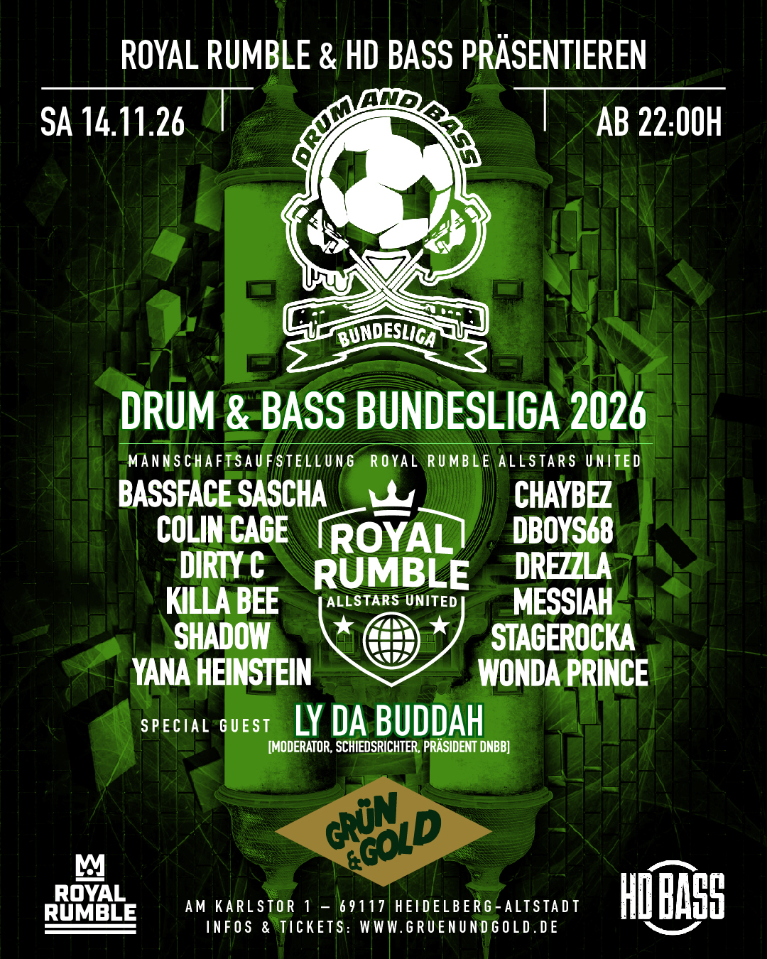 ROYAL RUMBLE & HD BASS präsentieren: DRUM & BASS BUNDESLIGA – Grün & Gold, 14.11.2026