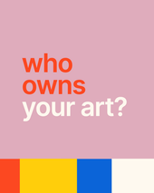 Who Owns Your Work?: Work Made for Hire and Creative Ownership