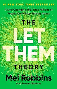 The Let Them Theory by Mel Robbins