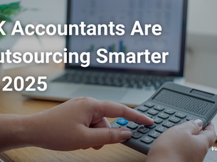 UK Accounting Outsourcing in 2025: Smarter Strategies for UK Firms