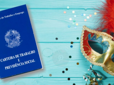Carnaval um excelente oportunidade de trabalho