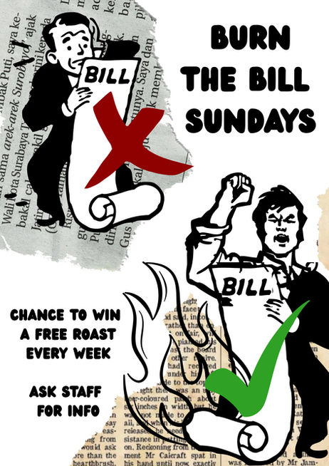 Burn the Bill Sundays at The King's Head, Lewes