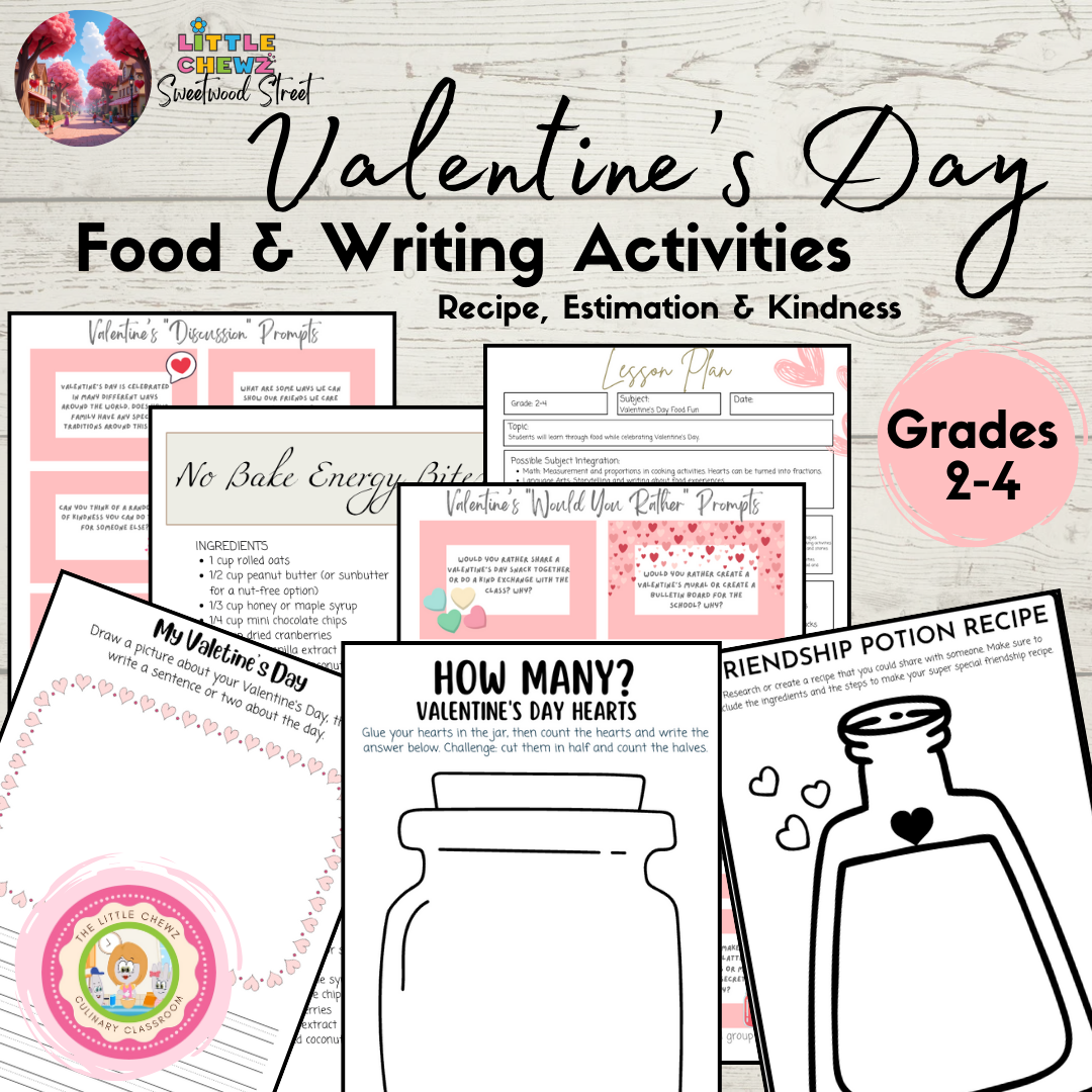 Valentine’s Day Food & Writing Activities Grade 2-4