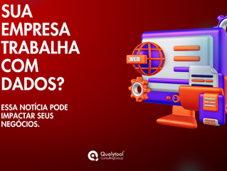 Sua empresa trabalha com dados? Essa notícia pode impactar seus negócios