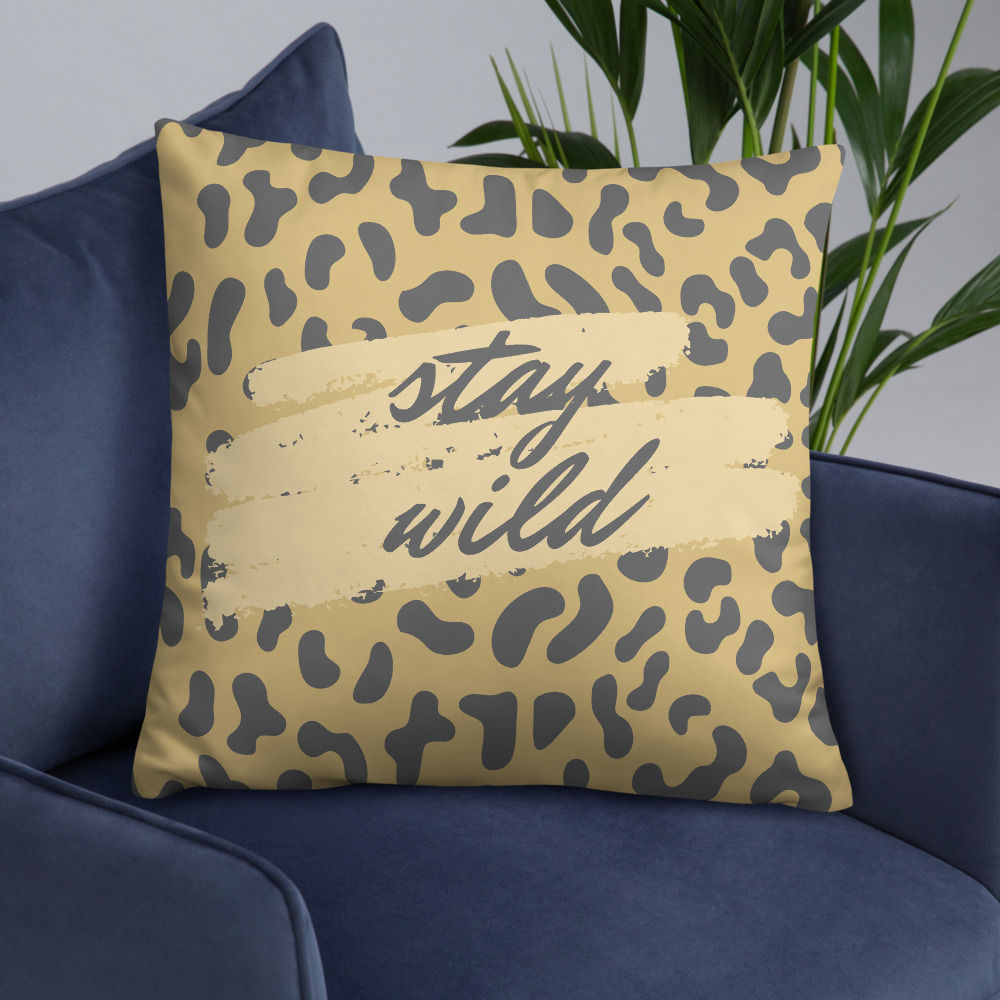 Stay Wild Pillow Case