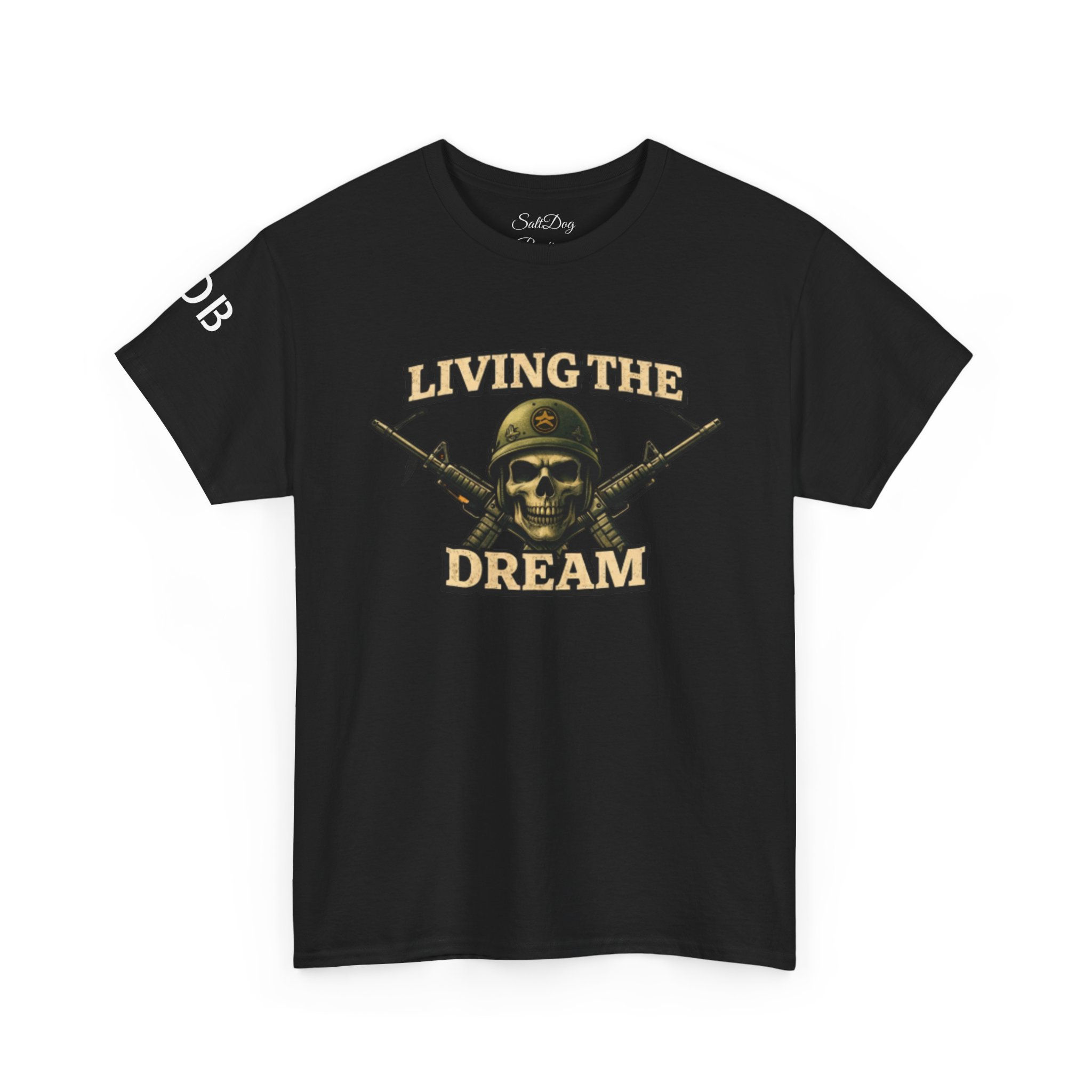 Living the Dream T-Shirt