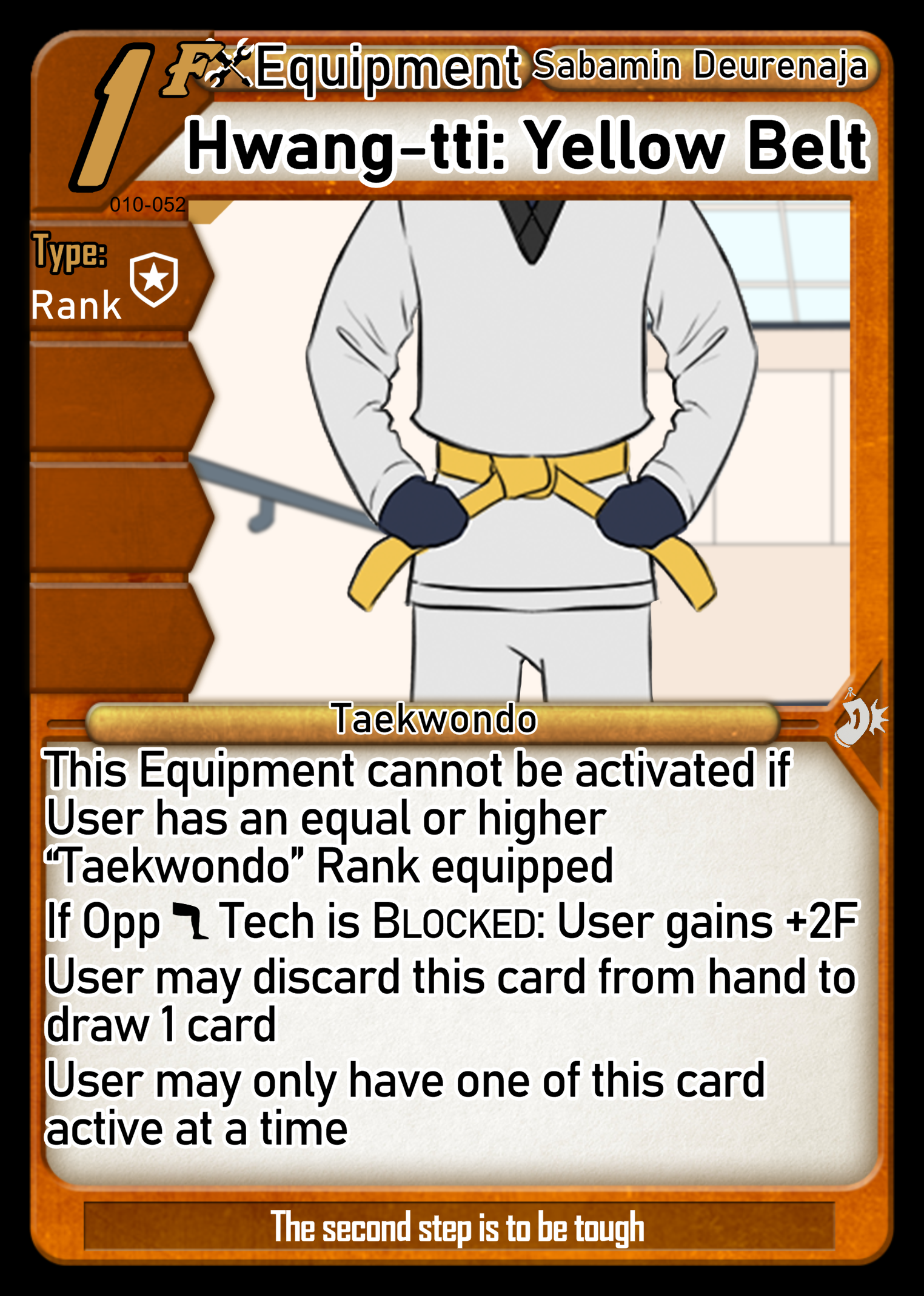 Hwang-tti: Yellow Belt