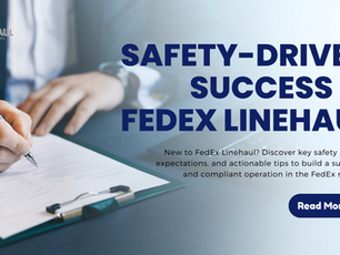 Safety First in FedEx Linehaul: Essential Tips for New Contractors