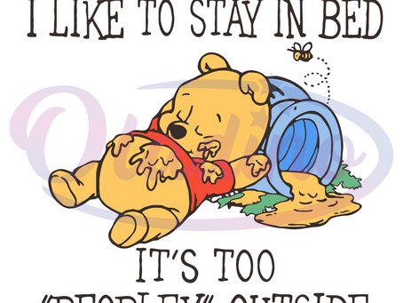 I Like To Stay In Bed Svg Digital File, Pooh Love Sleep Svg