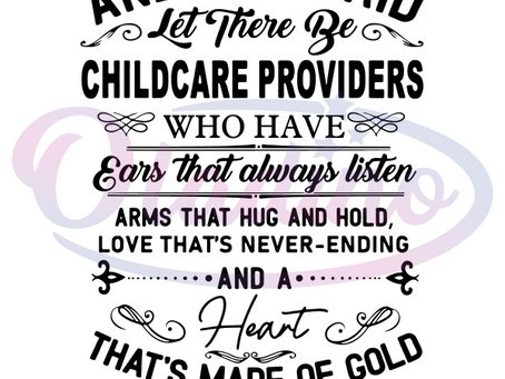 Looking For And God Said Let There Be Childcare Providers SVG Digital File