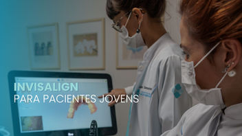 Invisalign para pacientes jovens: tecnologia para guiar o crescimento com mais precisão
