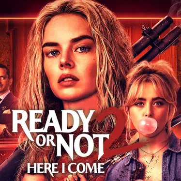 Ready Or Not 2: Here I Come (With A Review)
