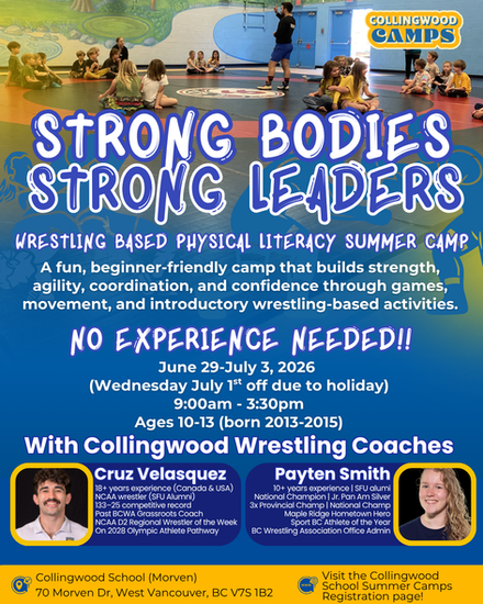 Strong Bodies, Strong Leaders - Wrestling Based Physical Literacy Summer Camp!