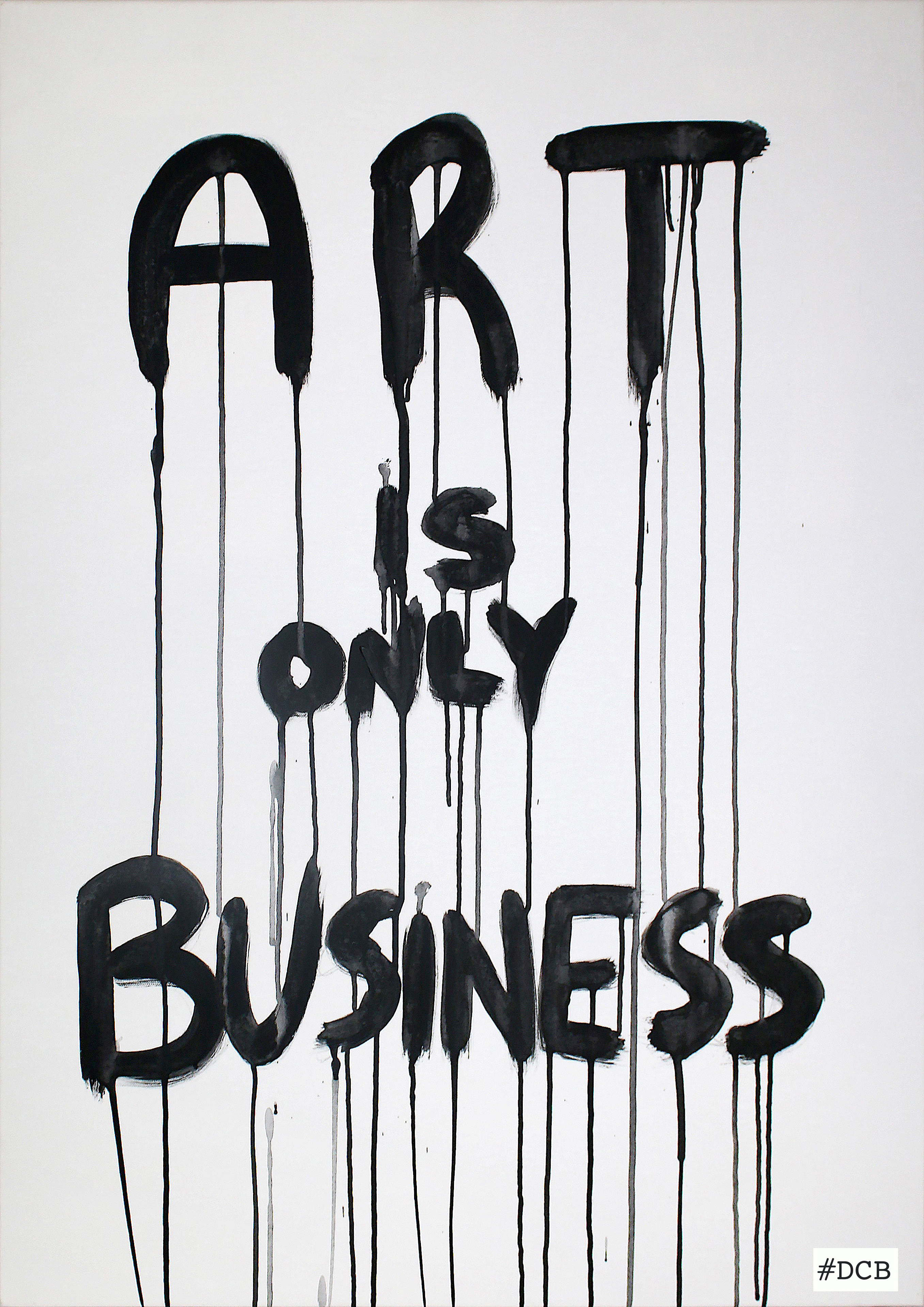 Art is only business