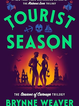 Tourist Season by Brynne Weaver