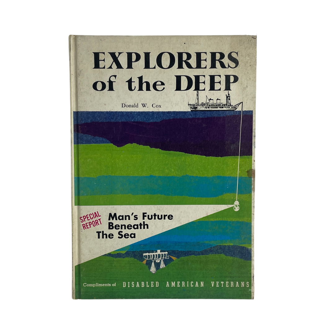 Explorers of the Deep by Donald W. Cox