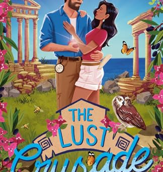 The Lust Crusade by Jo Segura
