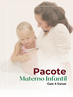 Pacote materno infantil com 4 cursos: gestantes, crianças e bebês (0 a 2 anos), Crianças (2 a 10 anos) e Alergia alimentar infantil.