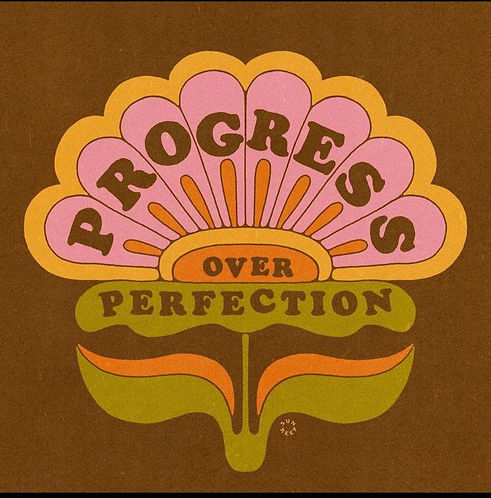progress over perfection.jpg
