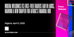Nigeria Welcomes Its First-Ever Traders Fair in Lagos, Marking a New Chapter for Africa’s Financial Hub