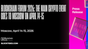 Blockchain Forum 2026: The Main Crypto Event goes to Moscow on April 14–15