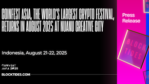 Coinfest Asia, the World’s Largest Crypto Festival, Returns in August 2025 at Nuanu Creative City