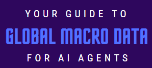Your guide to global macro data for ai agents