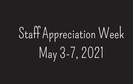 Staff Appreciation Week