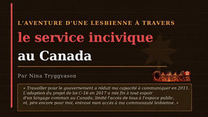 L’aventure d’une lesbienne à travers le service incivique au Canada