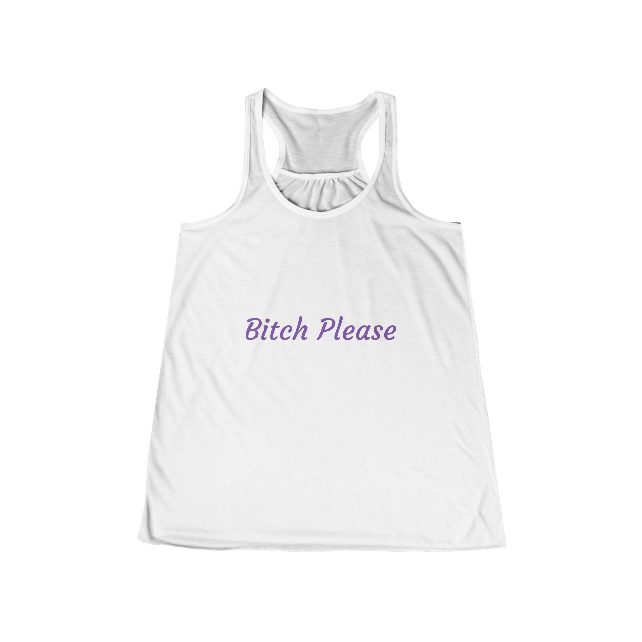 Bitch Please - Collection, Women's Flowy Racerback Tank