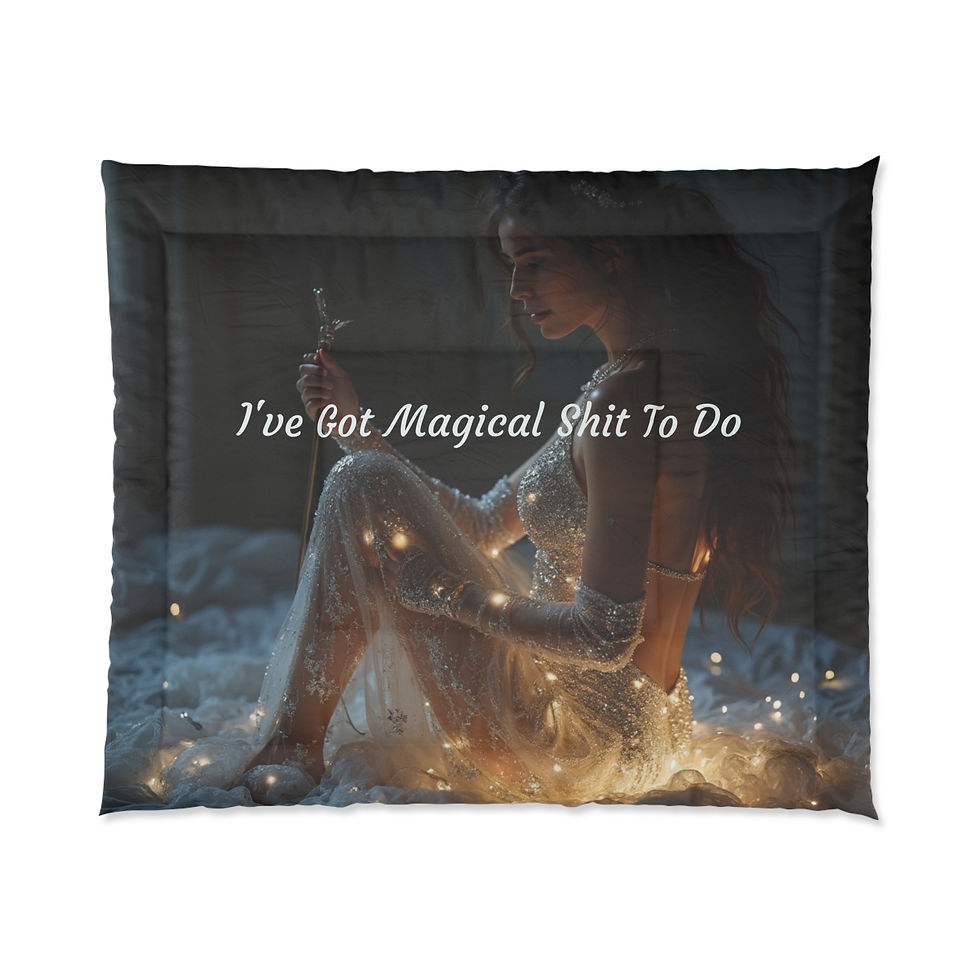 I've Got Magical Shit To Do Collection- Comforter