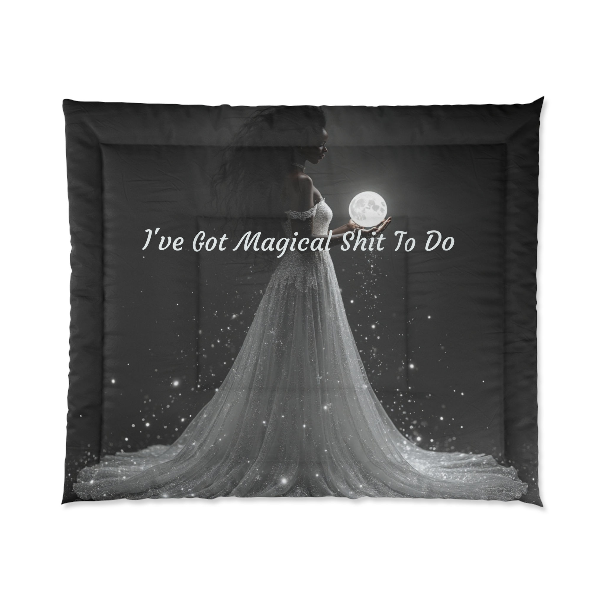 I've Got Magical Shit To Do - Comforter